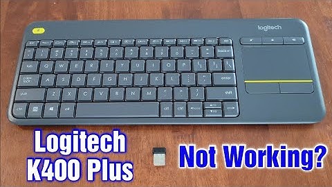 Logitech K400 Plus Keyboard Not Working Troubleshooting Guide