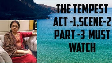 THE TEMPEST ACT 1 SCENE 2 (PART -3)PROSPERO  AND. CALIBAN