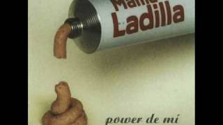 Video thumbnail of "Mamá Ladilla - Alguien Tiene Que Pagar"