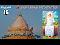 Samarpan meditation 16  meditation with baba swami  shivkrupanand swami  gurutattva  hindi clip