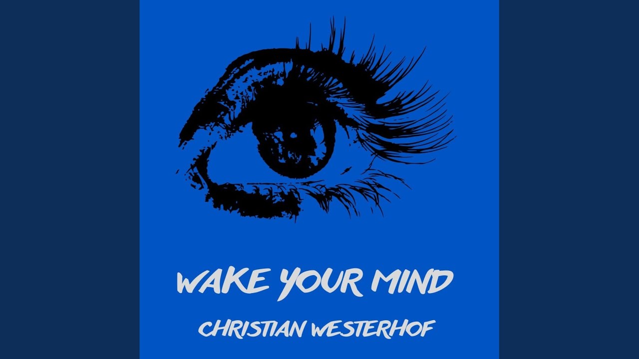 Wake Your Mind (Radio Edit)