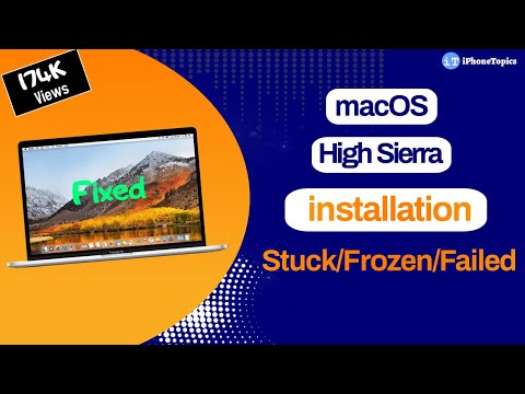 macOS हाई सिएरा इंस्टाल अटक/जमे हुए/विफल? यहाँ फिक्स है