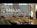3Ds Max Vray Sun İç Mekan Aydınlatma | Gerçekçi GÜNDÜZ Işıklandırma Render Ayarları Nasıl Olmalıdır?