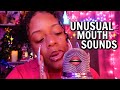 ASMR Unusual Mouth Sounds For Mouth Sound Lovers ASMR Unusual Mouth Sounds For Mouth Sound Lovers