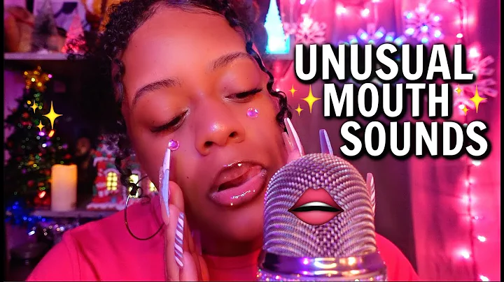 ASMR Unusual Mouth Sounds 👄💕 (For Mouth Sound Lovers ✨)