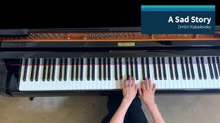A Sad Story by Dmitri Kabalevsky. RCM 4
