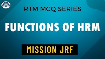 RTM Series | Lecture 5 | Human Resource Management and its Functions | Commerce | Management