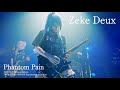 Zeke Deux「Phantom Pain」2025.08.28 Shibuya clubasia TOUR FINAL ONEMAN Regeneration of Destiny