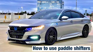 2018-2022 Honda Accord Sports Paddle Shift Tutorial 2018 Honda Accord 2 0t 10 Speed Automatic How It Shifts