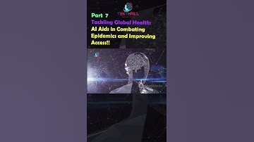 Tackling Global Health: AI Aids in Combating Epidemics and Improving Access! Part 7 #ai #viral