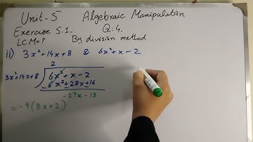 Algebraic Manipulation unit 5 exercise 5.1 question 4 | class 9 mathematics STBB