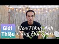 MUỐN GIỎI BÓNG CHUYỀN ( Thể Thao) PHẢI HỌC TIẾNG ANH. ĐỜI SPORT