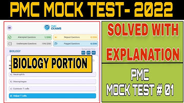 PMC Mock MDCAT Practice Test 1 (2022) | PMC Biology test with detail  explanation #mdcat