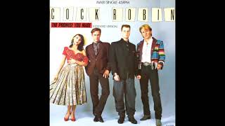 Cock Robin – The Promise You Made ( Remastered Extended Version) 1986