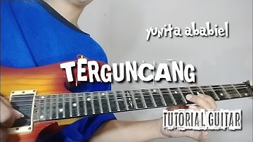 TERGUNCANG YUNITA ABABIEL ( tutorial melody )