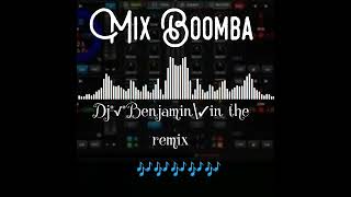 MiX™✓BooMB@ Dj Benjamin°^✓in the remix       MiX™✓BooMB@ Dj Benjamin°^✓in the remix