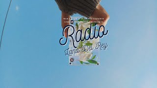 Lyrics - Vietsub || Lana Del Rey - Radio