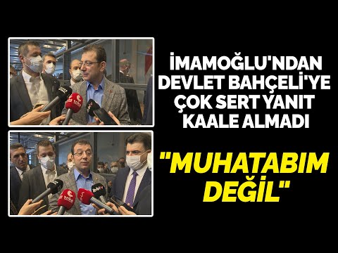 Ekrem İmamoğlu'ndan Devlet Bahçeli'ye çok sert yanıt, kaale almadı: \