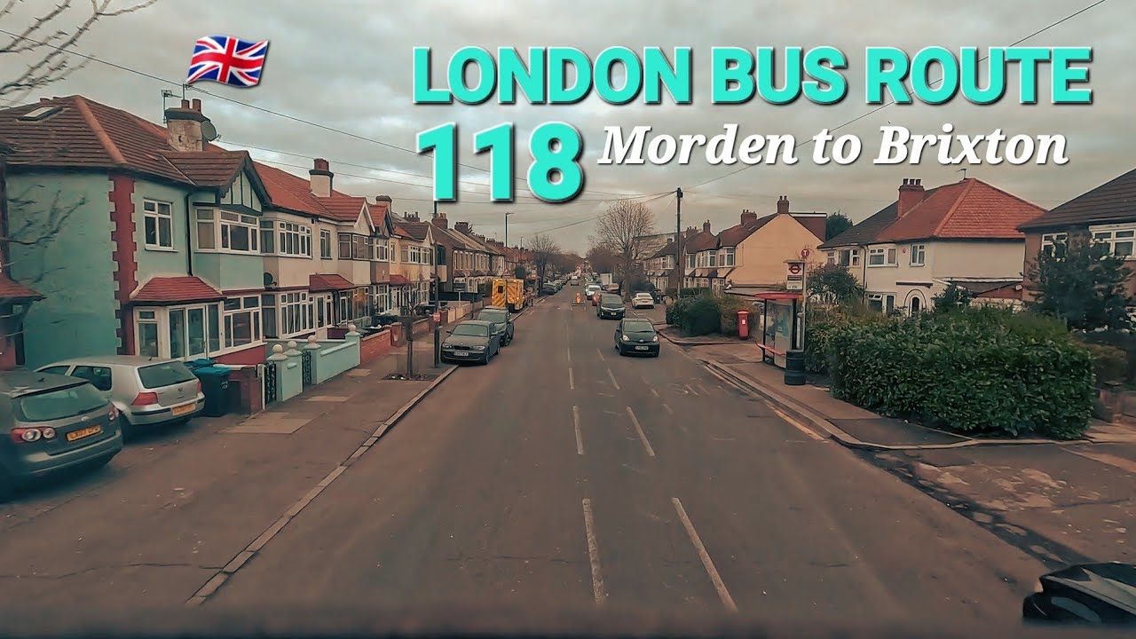 Route 118 Bus Ride From Morden To Brixton Station London Bus Route Route 118 Bus Ride From Morden To Brixton Station London Bus Route