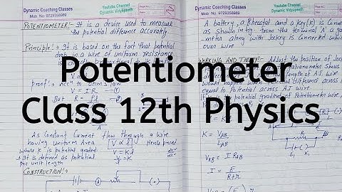 Potentiometer, Chapter 3, Current Electricity, Class 12 Physics