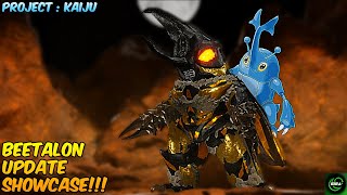 Beetalon Showcase! - Project: Kaiju