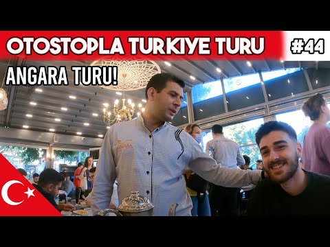 ankara'da aspava yedik, çatladık! • 44 • otostopla türkiye turu