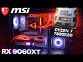 RX 9060XT 16GB + RYZEN 7 7800X3D + MSI DDR5 SİSTEM TOPLAMA 2026