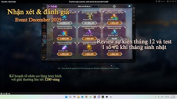 Truy Kích - Review event tháng 12 và test 1 vài vũ khí mới
