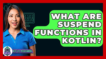 What Are Suspend Functions In Kotlin? - Next LVL Programming