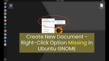 Create new document right-click option missing in Ubuntu GNOME