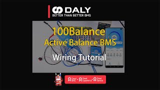 100BALANCE Smart active balance BMS wiring tutorial.