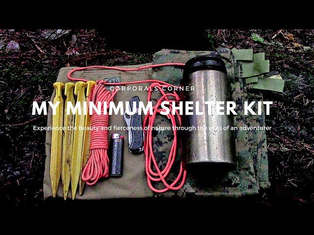 My Minimum Shelter Kit 