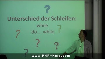 Schleifen in PHP - der Unterschied zwischen while & do...while Schleifen Teil 3/5