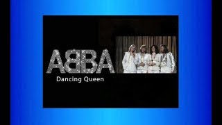 ABBA ♫•*"*•♫Dancing Queen♫•*"*•♫