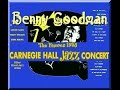 Capture de la vidéo Benny Goodman And The Carnegie Hall Concert Of 1938