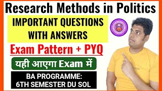 Research Methods in Politics Important Questions With Answers BA Programme 6th Semester DU SOL