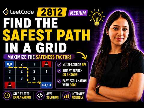 LeetCode 2812 |Find safest path in grid| Java | Multi-Source BFS + Binary Search #leetcode #faang