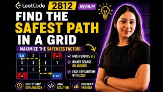LeetCode 2812 |Find safest path in grid| Java | Multi-Source BFS + Binary Search #leetcode #faang