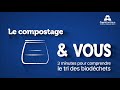 Compostage  lagglo vous explique en 3 minutes le tri des biodchets