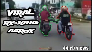 Viral Pengendara Rx king vs Aerox Di Jalan raya