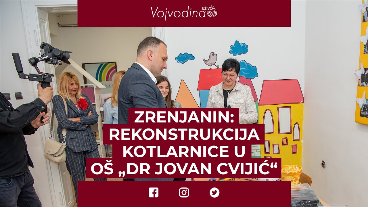 Zrenjanin: Kreće rekonstrukcija kotlarnice u OŠ „Dr Jovan Cvijić“ @VojvodinaUzivo