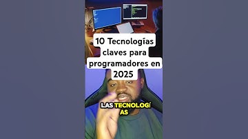 10 Tecnologías claves 2025 #cortes #tecnologia #chatgpt #programación #coding #informatica #ai #ia
