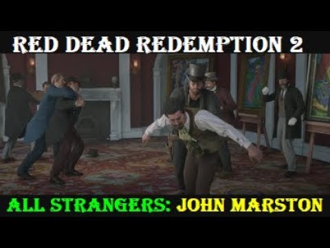 Red Dead Redemption 2 All Stranger Missions As John Marston All