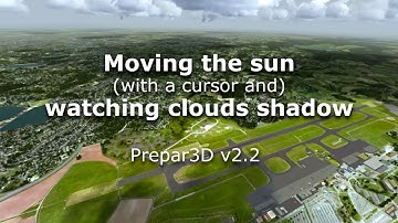 Prepar3D V2.2 - Cloud Shadows