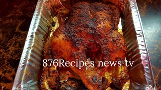 How to roast duck in the oven| Jamaican style| 876Recipes TV