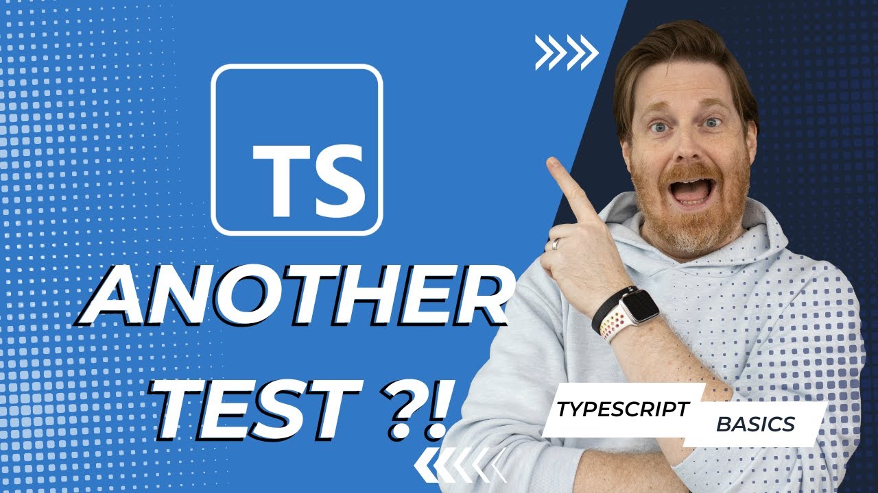 Another Test I TypeScript Basics #10 - YouTube