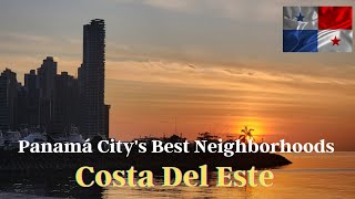 Panama City's Best Neighborhoods for Expats: Costa Del Este