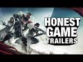 DESTINY 2 (Honest Game Trailers)