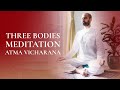 Three Bodies Meditation - Yogi Ram