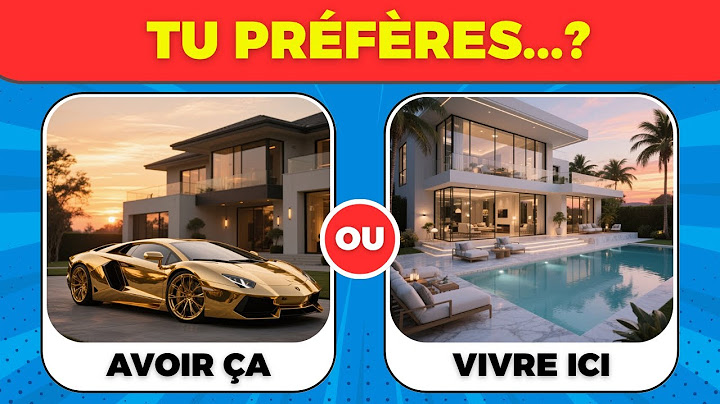 Tu préfères ... ?  ÉDITION LUXE 💎